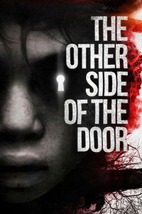Download The Other Side of the Door (2016) {English Audio} Esubs BluRay 480p [300MB] || 720p [650MB] || 1080p [1.5GB]