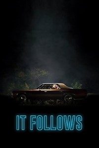 Download It Follows (2014) Dual Audio (Hindi-English) 480p [300MB] || 720p [900MB] || 1080p [2GB]