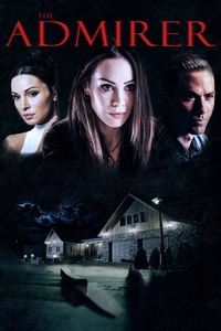 Download The Admirer (2023) {English With Subtitles} Web-DL 480p [260MB] || 720p [800MB] || 1080p [1.47GB]