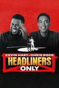 Download Kevin Hart & Chris Rock: Headliners Only (2023) {English Audio With Subtitles} WEB-DL 480p [245MB] || 720p [750MB] || 1080p [1.51GB]