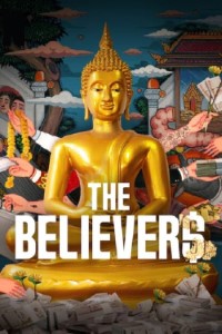 Download The Believers (Season 1-2) Dual Audio {English-Thai} WeB-DL 720p [400MB] || 1080p [1GB]