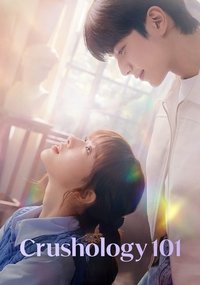 Download Crushology 101 (Season 1) Dual Audio (Hindi-Korean) Esubs WEB-DL 480p [210MB] || 720p [580MB] || 1080p [1.2GB]