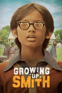Download Growing Up Smith (2015) Dual Audio {Hindi-English} Esubs BluRay 480p [341MB] || 720p [995MB] || 1080p [2.1GB]