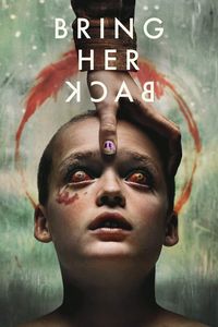 Download Bring Her Back (2025) Dual Audio {Hindi-English} WEB-DL 480p [480MB] || 720p [1GB] || 1080p [2.4GB]