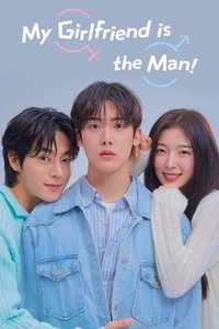 Download My Girlfriend is the Man! (Season 1) Kdrama [S01E12 Added] {Korean With English Subtitles} WeB-DL 720p [500MB] || 1080p [2.1GB]