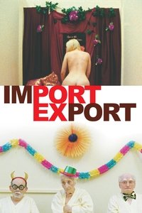 Download Import/Export (2007) {German With Subtitles} BluRay 480p [420MB] || 720p [1.15GB] || 1080p [2.24GB]