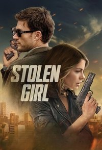 Download Stolen Girl (2025) Dual Audio (Hindi-English) Esubs BluRay 480p [350MB] || 720p [1.1GB] || 1080p [2.7GB]
