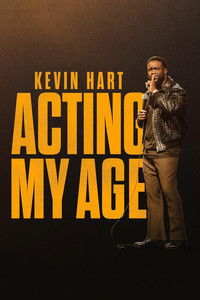 Download Kevin Hart: Acting My Age (2025) {English With Subtitles} WEB-DL 480p [200MB] || 720p [600MB] || 1080p [1.22GB]