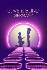 Download Love Is Blind: Germany (Season 1-2) Dual Audio (German-English) Msubs Web-Dl 720p [500MB] || 1080p [1.1GB]