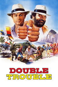 Download Double Trouble (1984) Dual Audio {Hindi-English} Esubs BluRay 480p [354MB] || 720p [1.0GB] || 1080p [2.1GB]