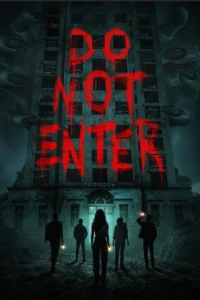 Download Do Not Enter (2026) Dual Audio (Hindi-English) Msubs WEB-DL 480p [300MB] || 720p [820MB] || 1080p [1.9GB]