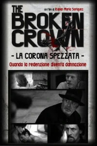 Download The Broken Crown (2014) (Hindi Audio) WEB-DL 480p [340MB] || 720p [925MB] || 1080p [2.2GB]