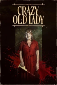 Download Crazy Old Lady (2025) Dual Audio (Hindi-Spanish) Esubs WEB-DL 480p [310MB] || 720p [850MB] || 1080p [1.6GB]