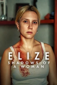Download Elize: Shadows of a Woman (2026) Multi Audio (English-Hindi-Portuguese) Msubs WEB-DL 480p [335MB] || 720p [930MB] || 1080p [2.1GB]