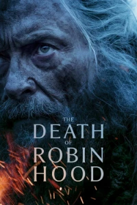 Download The Death of Robin Hood (2026) Dual Audio (Hindi-English) Esubs WEB-DL 480p [404MB] || 720p [1.0GB] || 1080p [2.5GB]