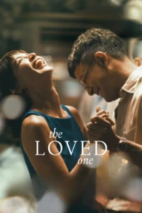 Download The Loved One (2026) Multi Audio (English-Filipino-Hindi) Esubs WEB-DL 480p [360MB] || 720p [995MB] || 1080p [2.3GB]