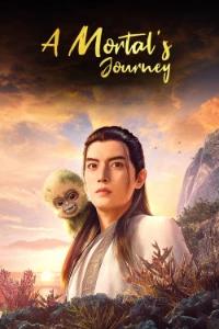 Download A Mortal’s Journey (Season 1) Dual Audio (Chinese-Hindi) Esubs WEB-DL 480p [50MB] || 720p [150MB] || 1080p [900MB]