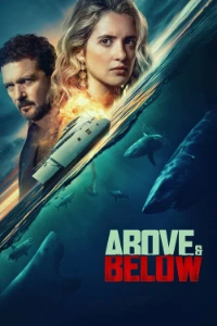 Download Above & Below (2026) Dual Audio (English-Hindi) WEB-DL ESubs 480p [310MB] || 720p [860MB] || 1080p [2GB]