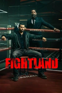 Download Fightland (Season 1) (English Audio) Esubs WEB-DL 720p [430MB] || 1080p [1.1GB]