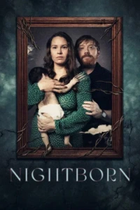 Download Nightborn (2026) (English With Subtitles) WEB-DL 480p [265MB] || 720p [725MB] || 1080p [1.72GB]