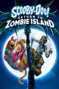 Download Scooby-Doo! Return to Zombie Island (2019) Dual Audio (English-Hindi) Esubs BluRay 480p [275MB] || 720p [785MB] || 1080p [1.7GB]