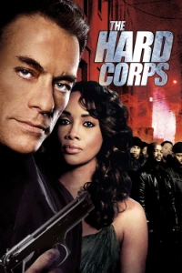 Download The Hard Corps (2005) Dual Audio (English-Hindi) Esubs WEB-DL 480p [360MB] || 720p [990MB] || 1080p [2.2GB]